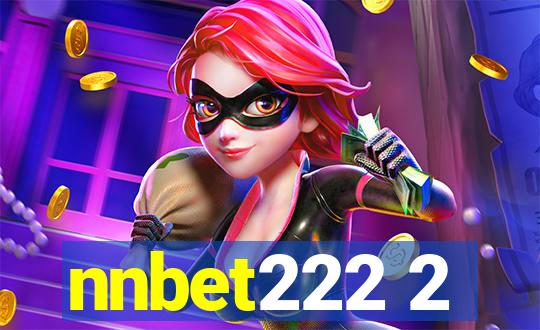 nnbet222 2